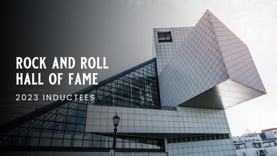 Rock and Roll Hall of Fame 2023 Inductees: Unforgettable Class Makes Its Mark