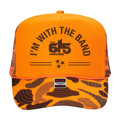 THE 615 HOUSE - I'm With The Band Hat: Neon Orange/Camo